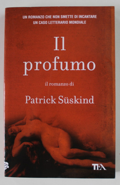 IL PROFUMO , il romanzo di PATRICK SUSKIND , 1985