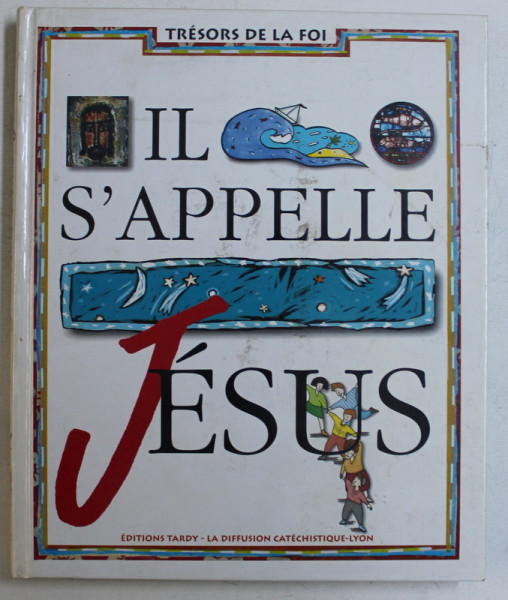 IL S ' APPELLE JESUS , 1998