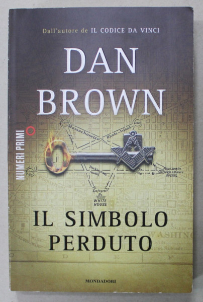 IL SIMBOLO PERDUTO di DAN BROWN , TEXT IN LIMBA ITALIANA , 2011