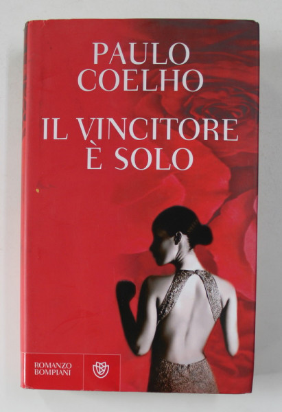 IL VINCITORE E SOLO di PAULO COELHO , 2009