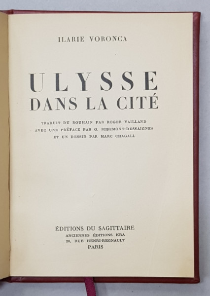 ILARIE VORONCA, ULYSE DANS LA CITE - PARIS, 1933 CU UN DESEN DE MARC CHAGALL