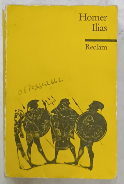 ILIAS  (ILIADA ) von HOMER , 1979 , PREZINTA SUBLINIERI SI HALOURI DE APA *