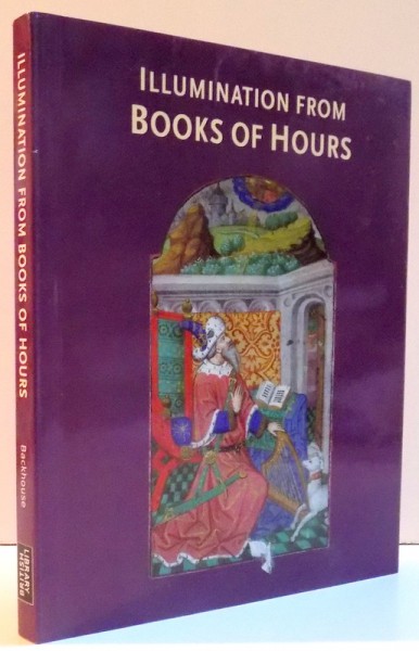 ILLUMINATION FROM BOOKS OF HOURS , 2004