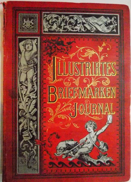 ILLUSTRIRTES BRIEFMARKEN JOURNAL , ORGAN  FUR DIE GESAMT INTERESSEN DER BRIEFMARKENKUNDE , 1894