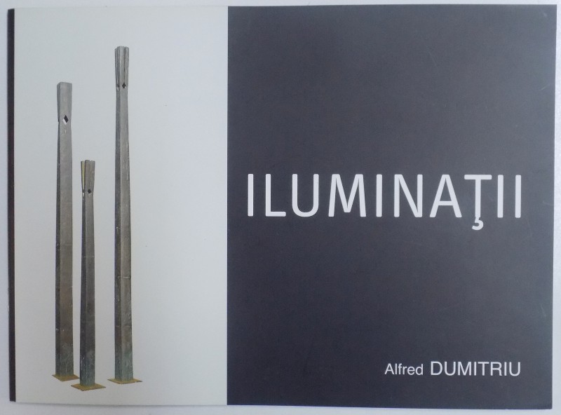 ILUMINATII de ALFRED DUMITRIU