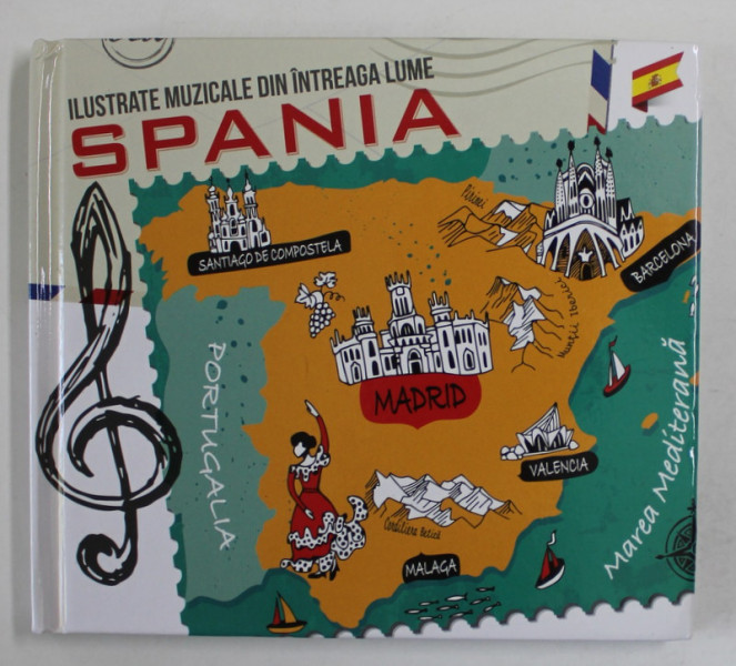 ILUSTRATE MUZICALE DIN INTREAGA LUME - SPANIA , 2017, 3 CD - URI AUDIO INCLUSE