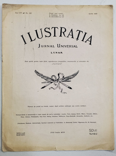 ILUSTRATIA , JURNAL UNIVERSAL  LUNAR , ANUL XIV , NO. 110 , APRILIE 1925