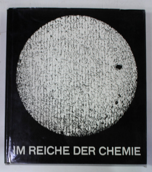 IM REICHE DER CHEMIE,  1965