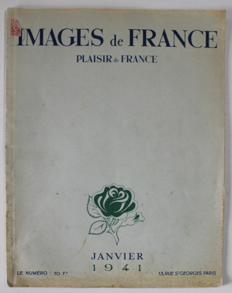 IMAGES DE FRANCE , PLAISIR DE FRANCE , REVUE MENSUELLE , JANVIER , 1941