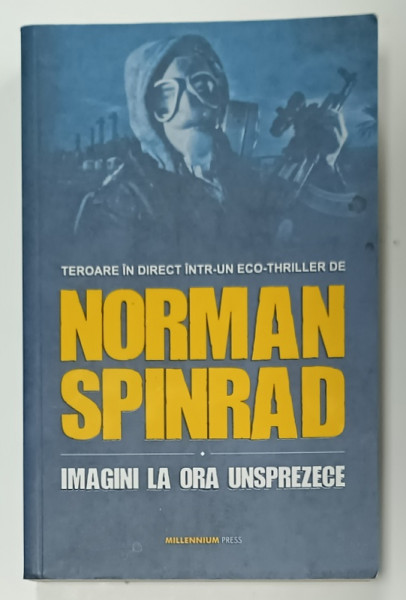 IMAGINI LA ORA UNSPREZECE de NORMAN SPINRAD , 1994