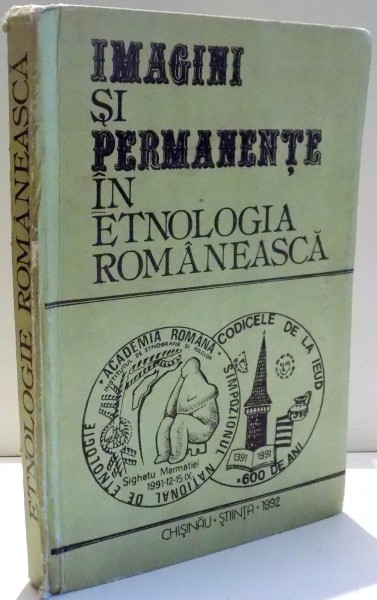 IMAGINI SI PERMANENTE IN ETNOLOGIA ROMANEASCA , 1992