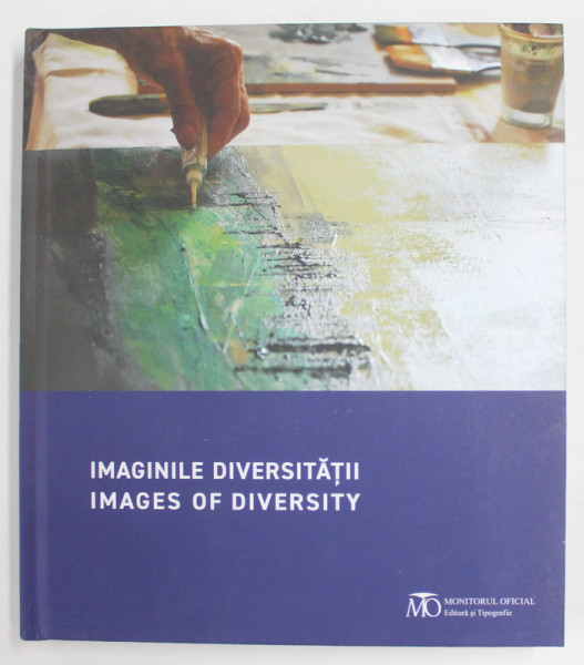 IMAGINILE DIVERSITATII / IMAGES OF DIVERSITY , ALBUM DE ARTA  COLECTIVA , 2022