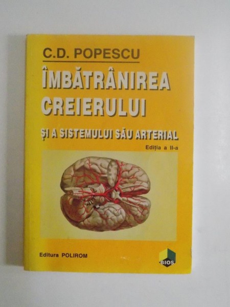 IMBATRANIREA CREIERULUI SI A SISTEMULUI SAU ARTERIAL de C.D. POPESCU, 1997
