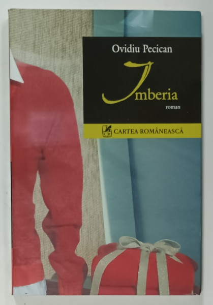 IMBERIA , roman de OVIDIU PECICAN , 2006