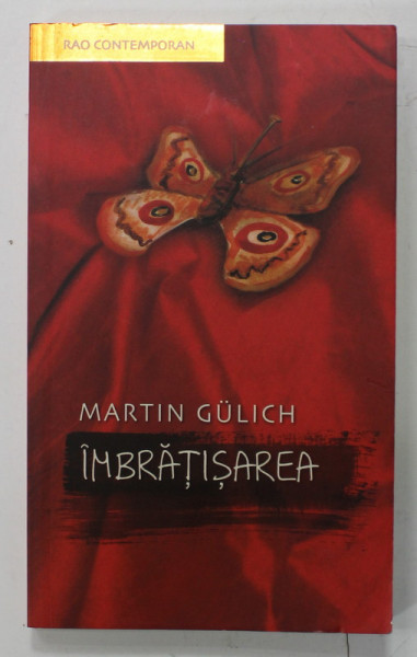 IMBRATISAREA de MARTIN GULICH , 2007