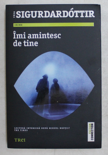 IMI AMINTESC DE TINE de YRSA SIGURDARDOTTIR , 2013