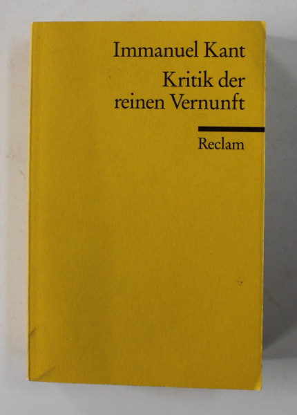 IMMANUEL KANT - KRITIK DER REINEN VERNUNFT , herausgegeben von  INGEBORG HEIDEMANN  , 2003