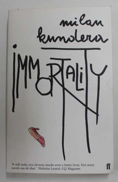 IMMORTALITY by MILAN KUNDERA , 1992