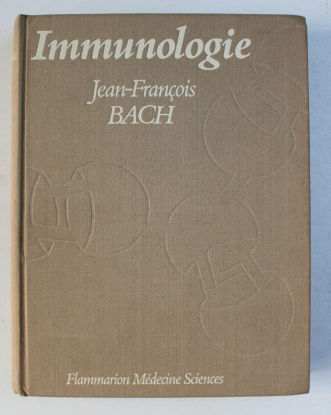 IMMUNOLOGIE par JEAN - FRANCOIS BACH , 1976