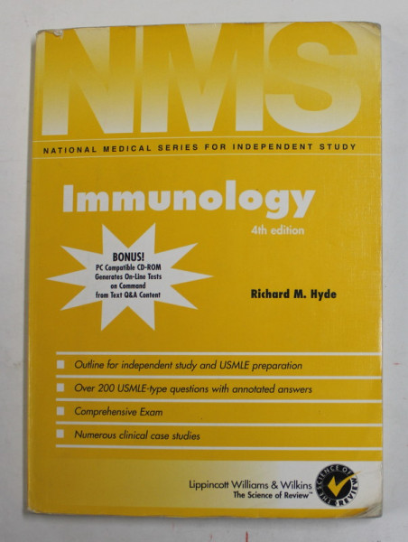 IMMUNOLOGY by RICHARD M. HYDE , FOR INDEPENDENT STUDY , 2000 , PREZINTA SUBLINIERI CU MARKERUL, CD INCLUS *, PREZINTA PETE SI URME DE UZURA