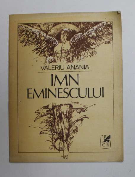 IMN EMINESCULUI de VALERIU ANANIA , ilustratii de DONE STAN , 1992