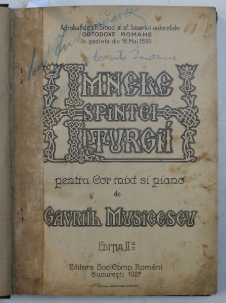 IMNELE SFINTEI LITURGII PENTRU COR MIXT SI PIANO de GAVRIL MUSICESCU , EDITIA II - A , 1927