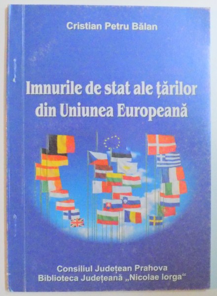 IMNURILE DE STAT ALE TARILE DIN UNIUNEA EUROPEANA de CRISTIAN PETRU BALAN , 2008