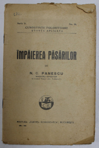 IMPAIEREA PASARILOR de N . C . PANESCU , COLECTIA ' CUNOSTINTE FOLOSITOARE " NO. 26  , 1930