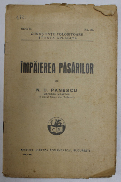 IMPAIEREA PASARILOR de N . C . PANESCU , COLECTIA ' CUNOSTINTE FOLOSITOARE &quot; NO. 26  , 1930