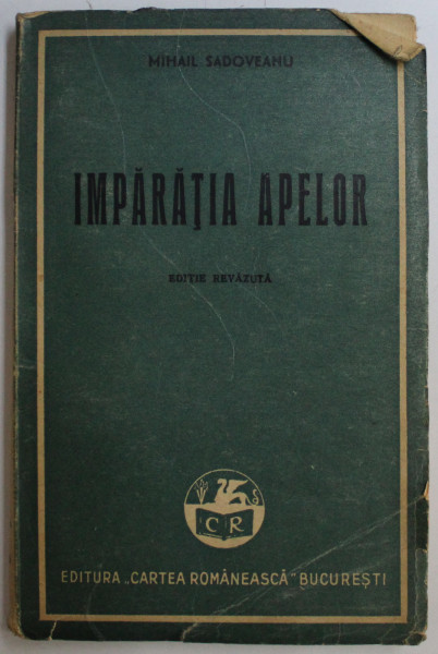IMPARATIA APELOR ED. REVAZUTA de M. SADOVEANU , 1947