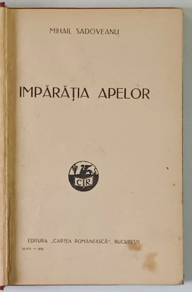 IMPARATIA APELOR , roman de MIHAIL SADOVEANU , 1928