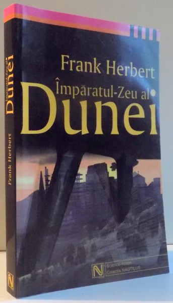 IMPARATUL ZEU AL DUNEI de FRANK HERBERT , 2003