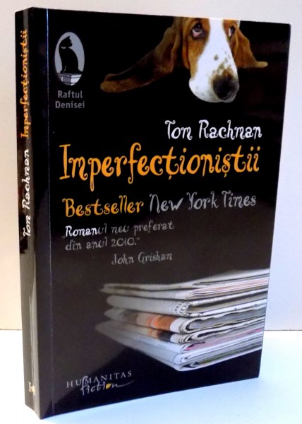 IMPERFECTIONISTII de TOM RACHMAN , 2010