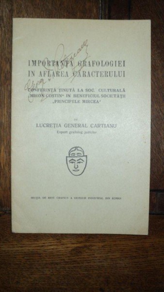 Importanta grafologiei in aflarea caracterului, Lucretia General Cartianu