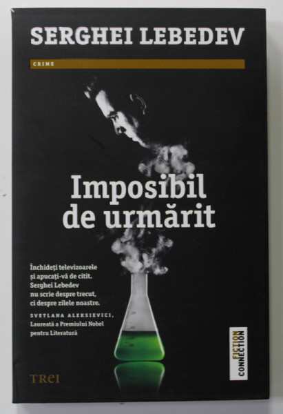 IMPOSIBIL DE URMARIT de SERGHEI LEBEDEV , 2022