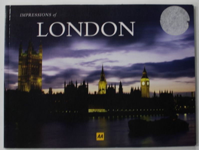 IMPRESSIONS OF LONDON , ALBUM  DE FOTOGRAFIE TURISTICA , 2008