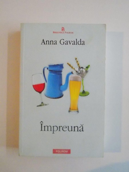 IMPREUNA de ANNA GAVALDA 2011