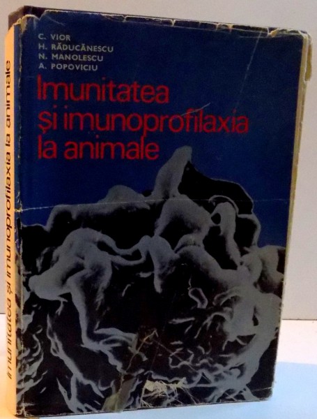 IMUNITATEA SI IMUNOPROFILAXIA LA ANIMALE , 1980