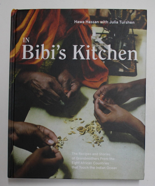 IN BIBI 'S KITCHEN by HAWA HASSAN with JULIA TURSHEN , 2020