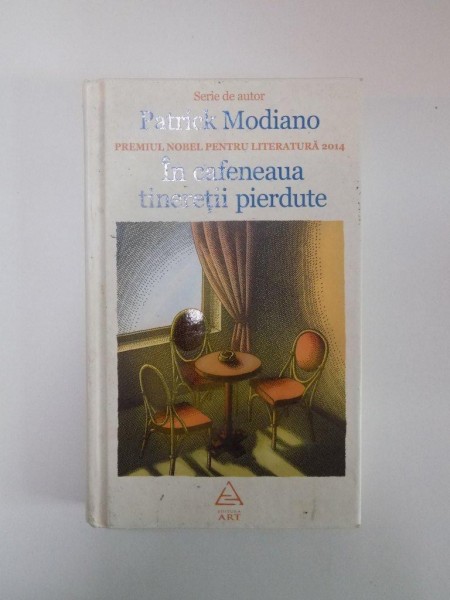 IN CAFENEAUA TINERETII PIERDUTE de PATRICK MODIANO