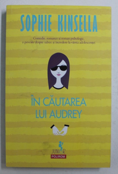 IN CAUTAREA LUI AUDREY de SOPHIE KINSELLA , 2016