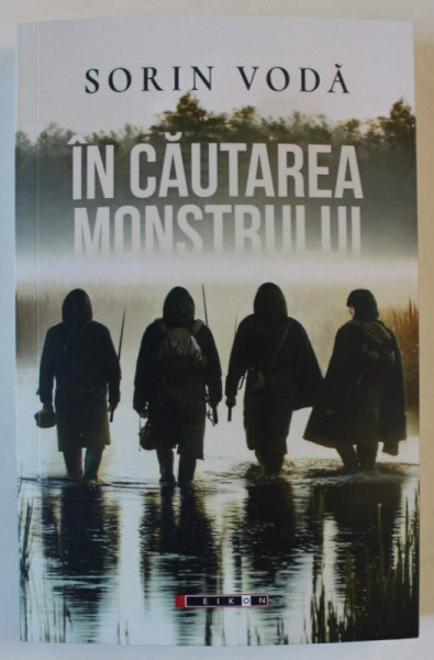 IN CAUTAREA MONSTRULUI , JURNAL DE PESCAR de SORIN VODA , 2024