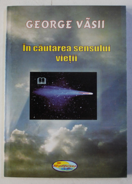 IN CAUTAREA SENSULUI VIETII de GEORGE VASII , 2006