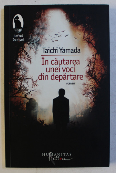 IN CAUTAREA UNEI VOCI DIN DEPARTARE de TAICHI YAMADA , 2008