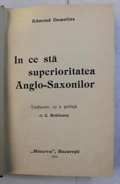 IN CE STA SUPERIORITATEA  ANGLO - SAXONILOR de EDMOND DEMOLINS , 1914