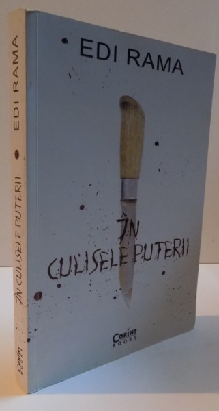 IN CULISELE PUTERII de EDI RAMA, 2014