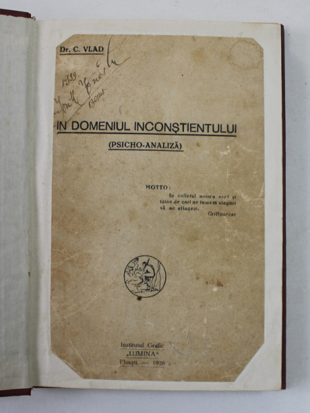 IN DOMENIUL INCONSTIENTULUI (PSICHO-ANALIZA) de C. VLAD , 1926