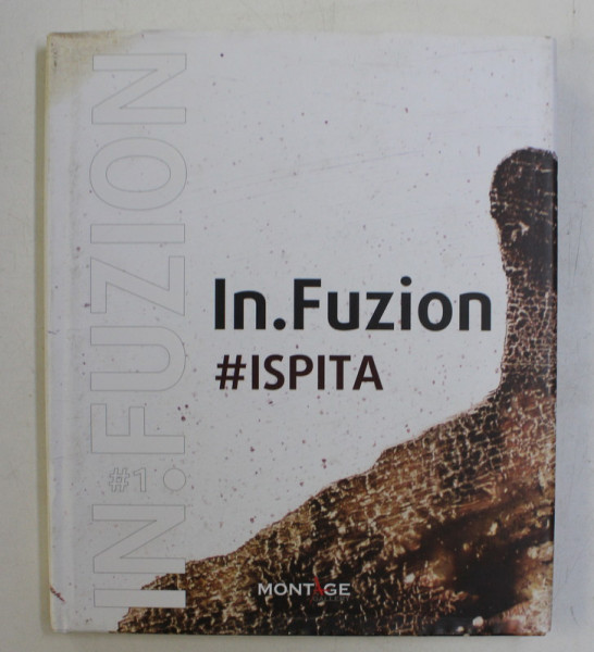 IN . FUZION # ISPITA ,  coordonator ANCA MARIA CIOFIRLA
