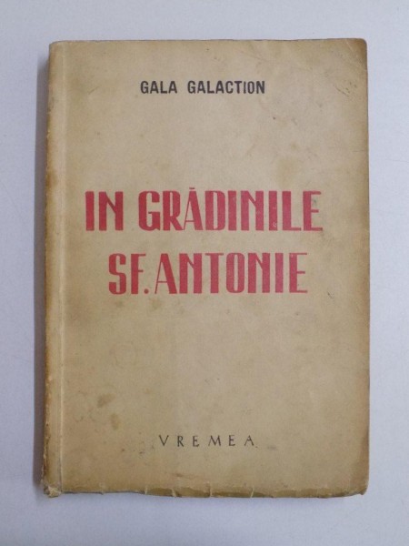 IN GRADINILE SF. ANTONIE de GALA GALACTION  1942
