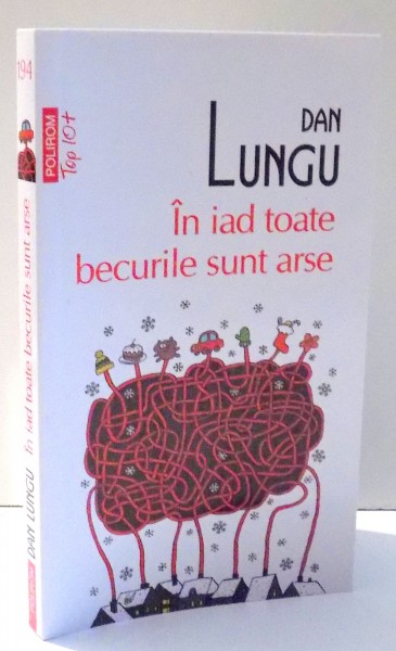 IN IAD TOATE BECURILE SUNT ARSE de DAN LUNGU , 2014